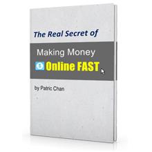 The Real Secret of Making Money Online Fast